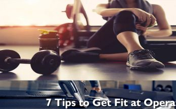 7 Tips to Get Fit at Operate